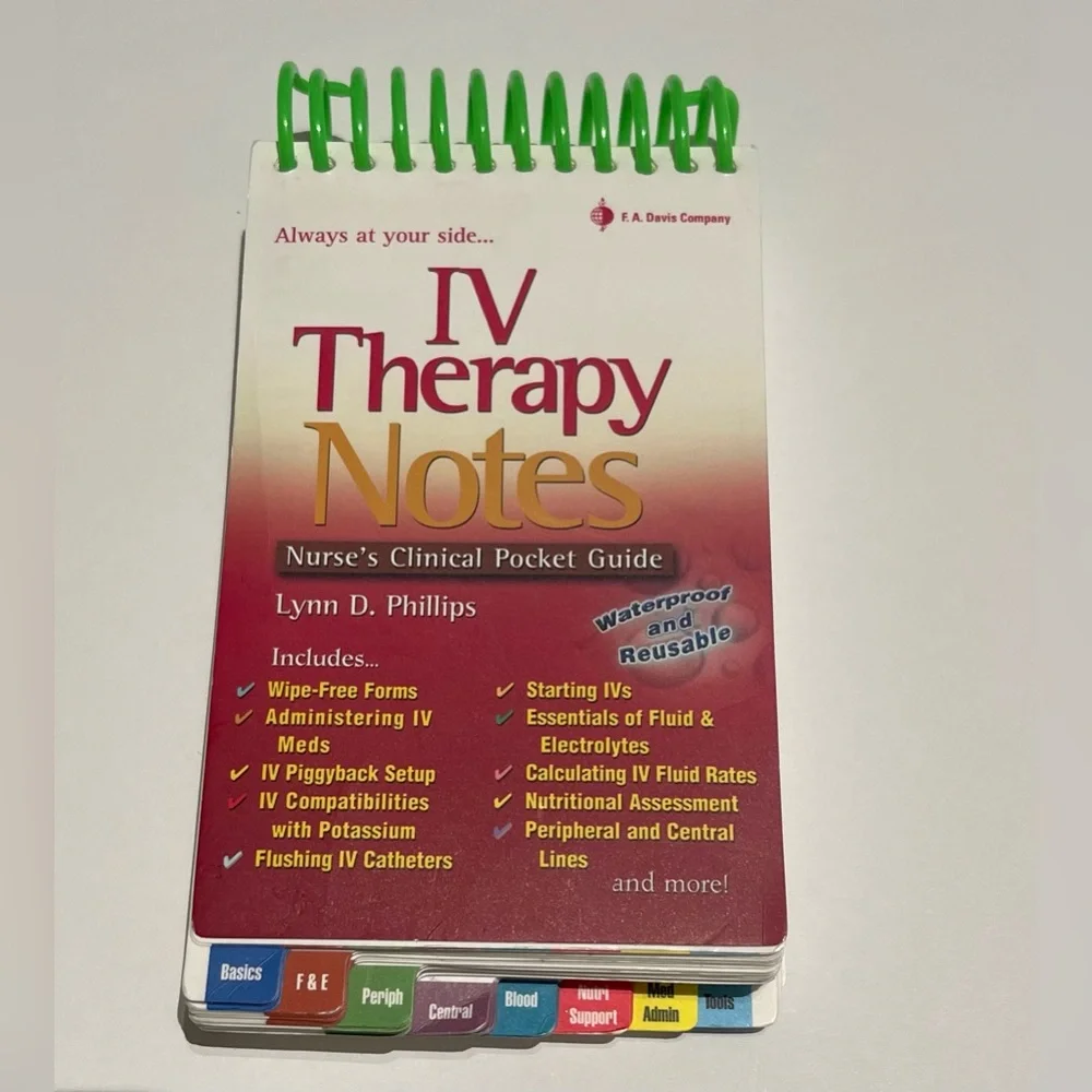 IV Therapy Notes: Nurse’s Clinical Pocket Guide